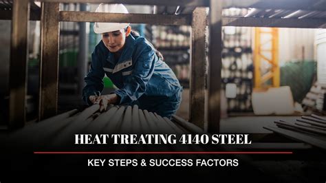 Heat Treating 4140 Steel: Key Steps & Success Factors | Hot Shot Ovens