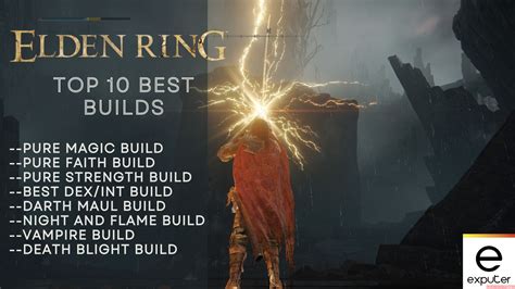 Elden Ring: 8 BEST Builds [700+ Hours Experience] - eXputer.com