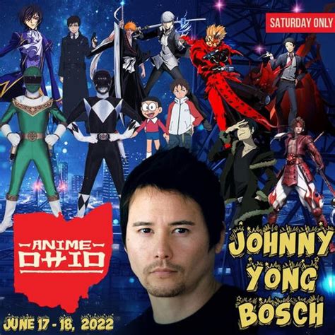 Johnny Yong Bosch will join us on Saturday at Anime Ohio 2022! - Anime Ohio