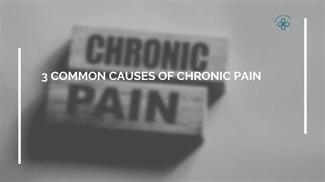 3 COMMON CAUSES OF CHRONIC PAIN - Infinity Flow