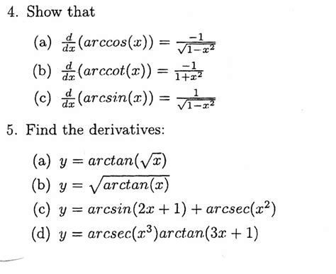 Solved Show that (a) d/dx(arccos(x)) = -1/Squareroot 1 - | Chegg.com