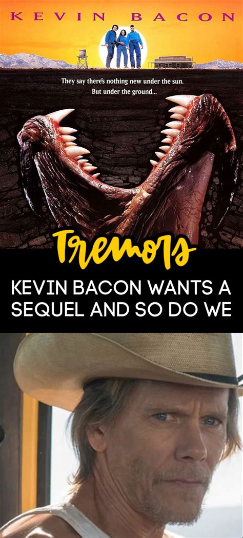 Kevin Bacon Wants To Do A 'Tremors' Sequel And We Are Totally Here For It