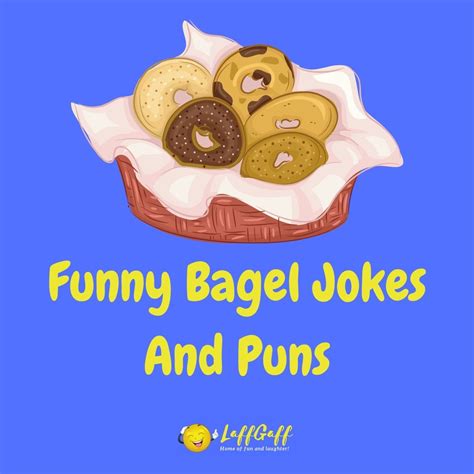 20+ Hilarious Bagel Jokes And Puns! | LaffGaff