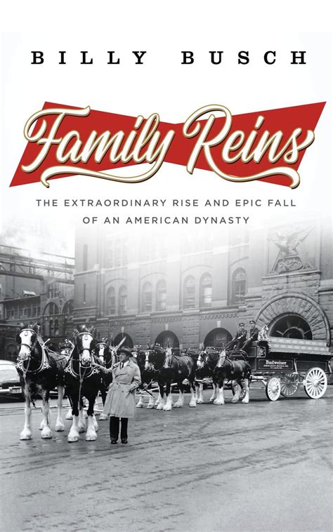 Billy Busch tells his side of growing up in famous, and rivalrous, St. Louis beer family