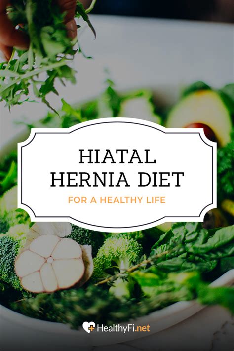 diet if you have a hiatal hernia - John Wright