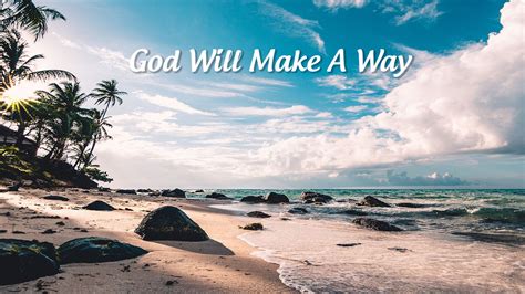 God Will Make A Way - Don Moen Lyrics and Notes for Lyre, Violin, Recorder, Kalimba, Flute, etc.