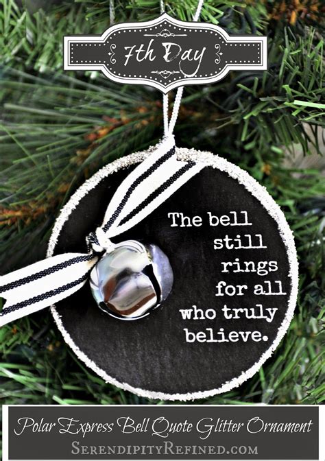 Polar Express Bell Quote Ornament {Ornament Day 7} (Serendipity Refined ...