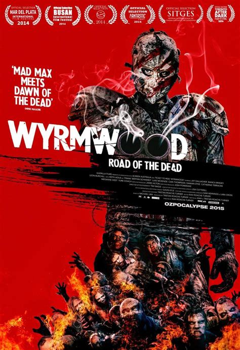 Wyrmwood (2014) - FilmAffinity