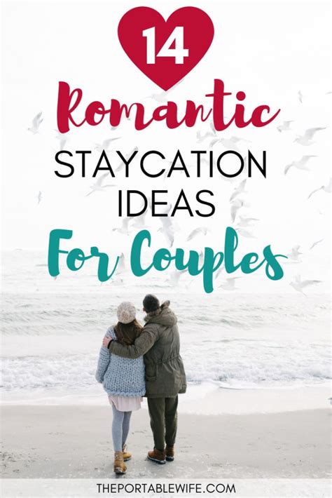 14 Romantic Staycation Ideas for Couples - The Portable Wife