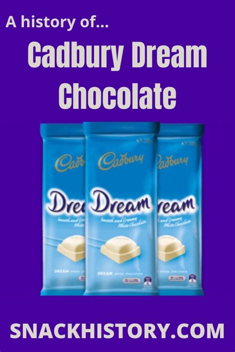 Cadbury Dream Chocolate (History, Marketing & Commercials) - Snack History