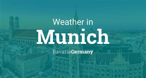 Weather for Munich, Bavaria, Germany