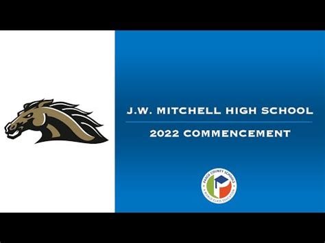 2022 J.W. Mitchell High School Commencement - YouTube