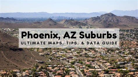 Best Phoenix, AZ Suburbs (2024) | ULTIMATE Guide [Map, Tips, Data]