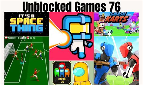 Unblocked Games 76 - An Introduction to Entertainment and Fun