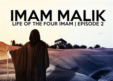 Life Of Imam Malik | About Islam | Life, Islamic teachings, Islamic ...