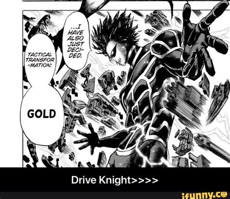 Drive Knight>>>> - Drive Knight>>>> - iFunny | One punch man, Saitama ...