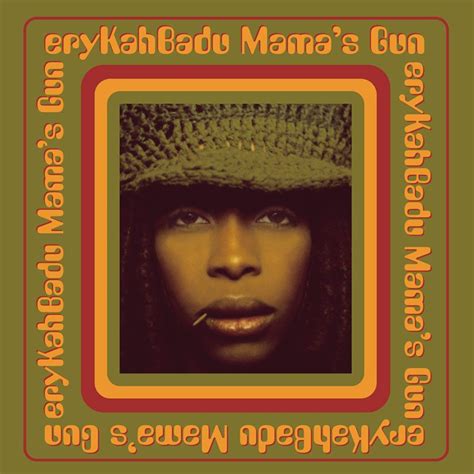 'Mama’s Gun': Erykah Badu’s Lessons On Self-Survival | uDiscover