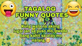 Funny Love Quotes Tagalog 2022