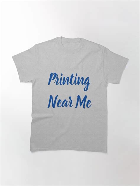 "Printing Near Me Bleu Color" T-shirt by Briges | Redbubble