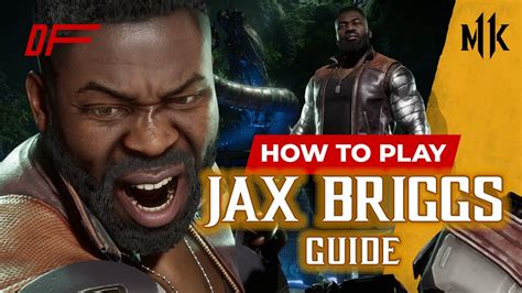 JAX Guide by [ VideoGamezYO ] | MK11 | DashFight | All you need to know ...