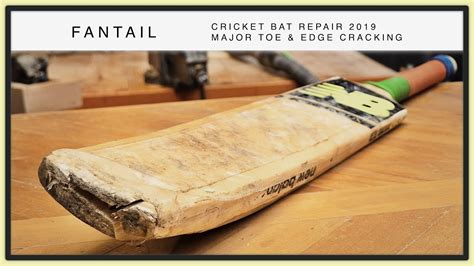 Cricket Bat Repair 2019 - Major Toe & Edge Cracking - YouTube