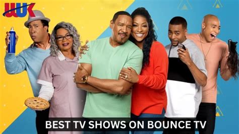 Best TV Shows on Bounce TV in UK: Must-Watch Series for All Ages