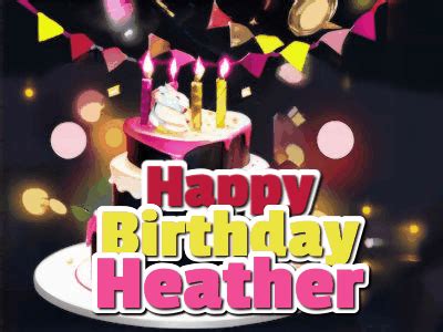 Happy Birthday Heather GIF 39