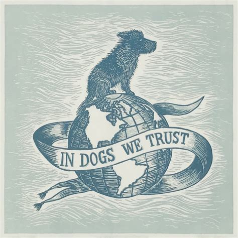 Hand-printed Art for Dog Lovers | In Dogs We Trust Print by The Enlightened Hound