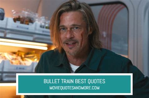 Bullet Train (2022) Best Movie Quotes – MovieQuotesandMore