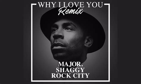 MAJOR. – Why I Love You (Remix) Feat. Shaggy & Rock City - Singersroom.com