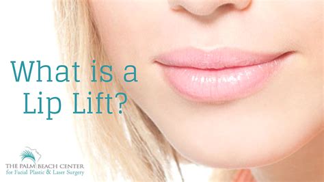 What is a Lip Lift?