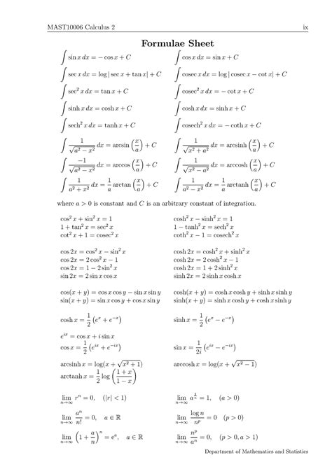 Calculus2 Formulaesheet - MAST10006 Calculus 2 ix ∫ Formulae Sheet sinx dx=−cosx+C ∫ cosx dx ...