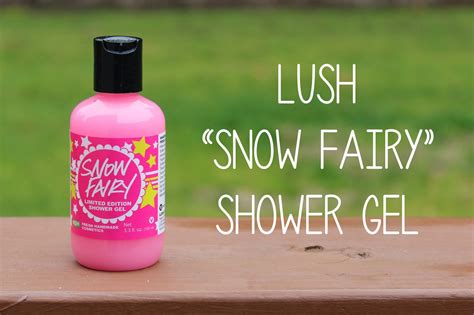 Viva La Fashion I Beauty + Life Style Blog: LUSH "Snow Fairy" Shower ...