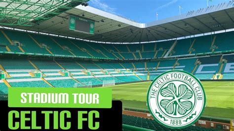 Celtic FC stadium tour - YouTube