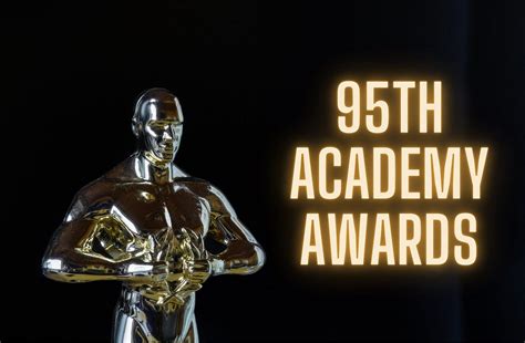 Oscar Nominations Revealed: Meet the 95th Academy Awards Nominees | Engage