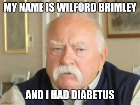 Wilford Brimley - Imgflip