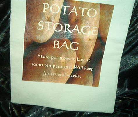 Potato storage bags.