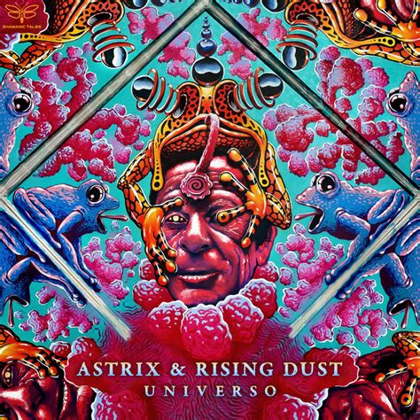 Universo | Astrix & Rising Dust | Shamanic Tales