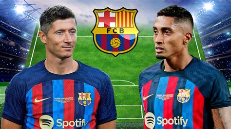 How Barcelona could line up in LaLiga opener with - or WITHOUT - transfers Lewandowski ...