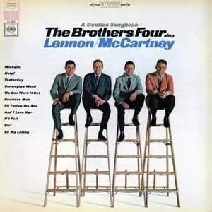 The Brothers Four Lyrics, Songs, and Albums | Genius