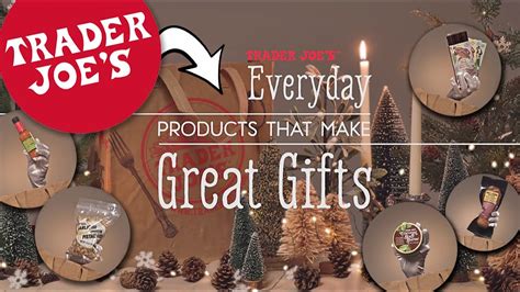 Trader Joe's Holiday Gift Guide | Everyday Products That Make Great ...