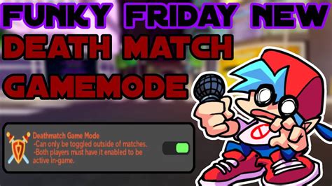 Funky Friday New Death Match Game Mode! - YouTube