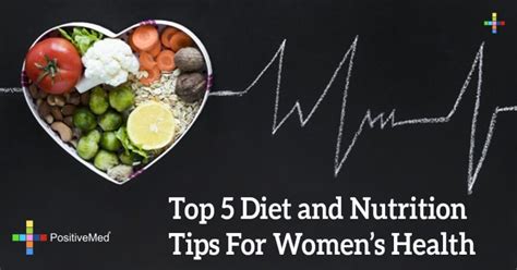 Top 5 Diet and Nutrition Tips For Women's Health - PositiveMed