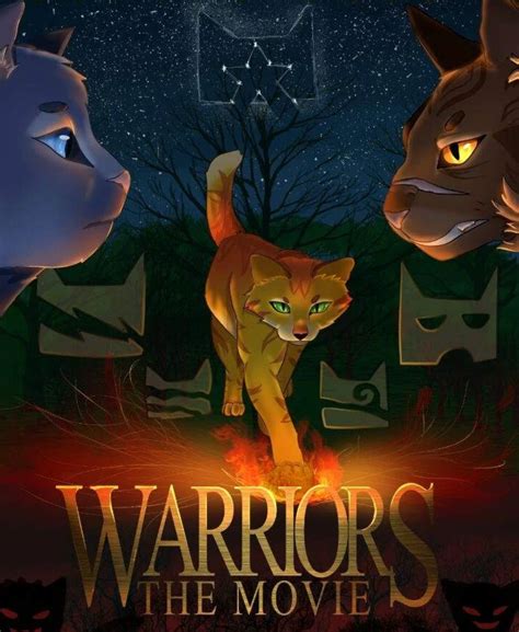 Warrior Cats The Movie Poster (NOT mine) by FangtheSandwing on DeviantArt