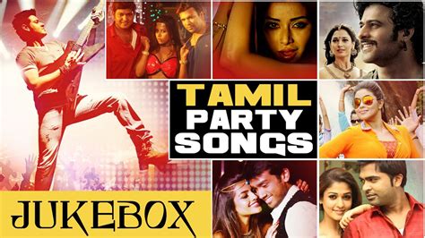 Tamil Party Songs Jukebox || New Tamil Songs || Baahubali, Idhu Namma Aalu, Irudhi Suttru ...