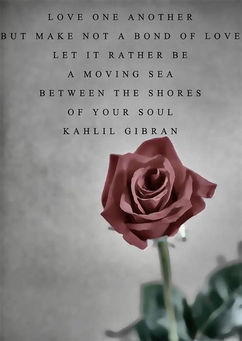 Khalil Gibran | Khalil gibran quotes, Kahlil gibran, Love one another quotes