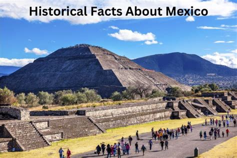 15 Historical Facts About Mexico - Have Fun With History