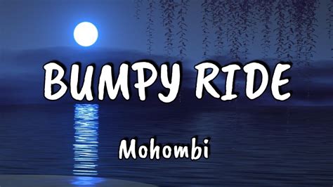 Mohombi - Bumpy Ride (Lyrics) - YouTube