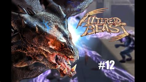 Project Altered Beast #12 True Power - YouTube