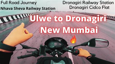 Ulwe to Dronagiri Road Trip | Dronagiri Railway Station New Mumbai | cidco Dronagiri Flat ...